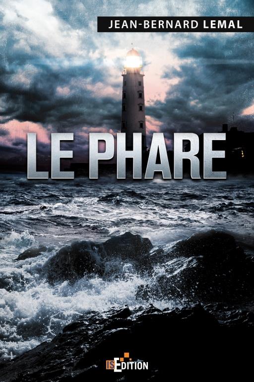 LE PHARE - Jean-Bernard LEMAL