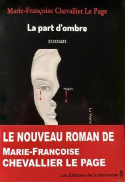 LA PART D'OMBRE - Marie-Françoise CHEVALIER LE PAGE
