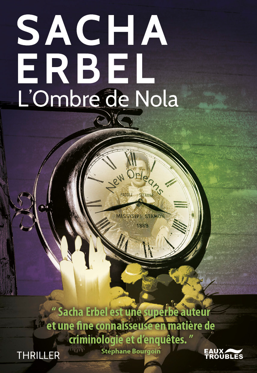 L'OMBRE DE NOLA - Sacha ERBEL