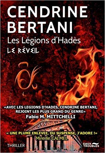 LES LEGIONS D'HADÈS - Cendrine BERTANI