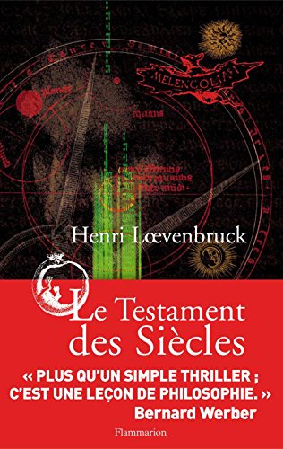 LE TESTAMENT DES SIÈCLES - Henri LOEVENBRUCK