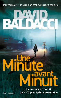 Une minute avant minuite - David BALDACCI