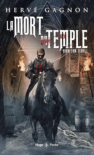 LA MORT DU TEMPLE - Hervé GAGNON