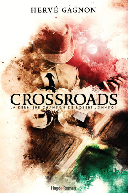 CROSSROADS - Hervé GAGNON