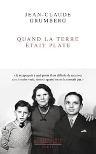 QUAND LA TERRE ETAIT PLATE - Jean-Claude GRUMBERT