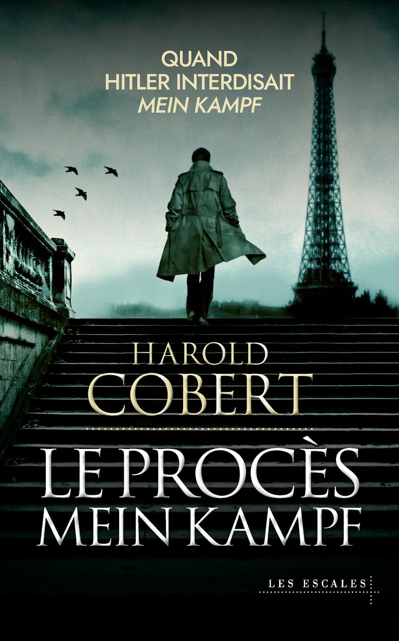 LE PROCÈS MEIN KAMPF - Harold COBERT