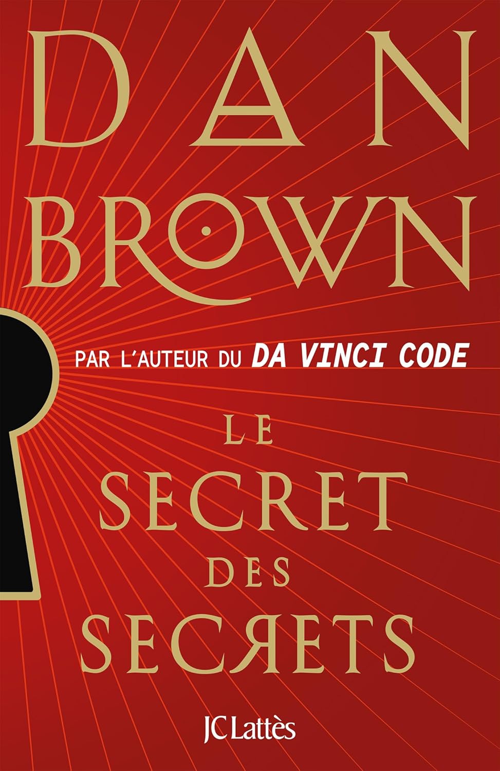 LE SECRET DES SECRETS - Dan BROWN