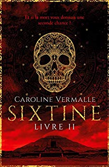 SIXTINE, livre II - Caroline Vermall