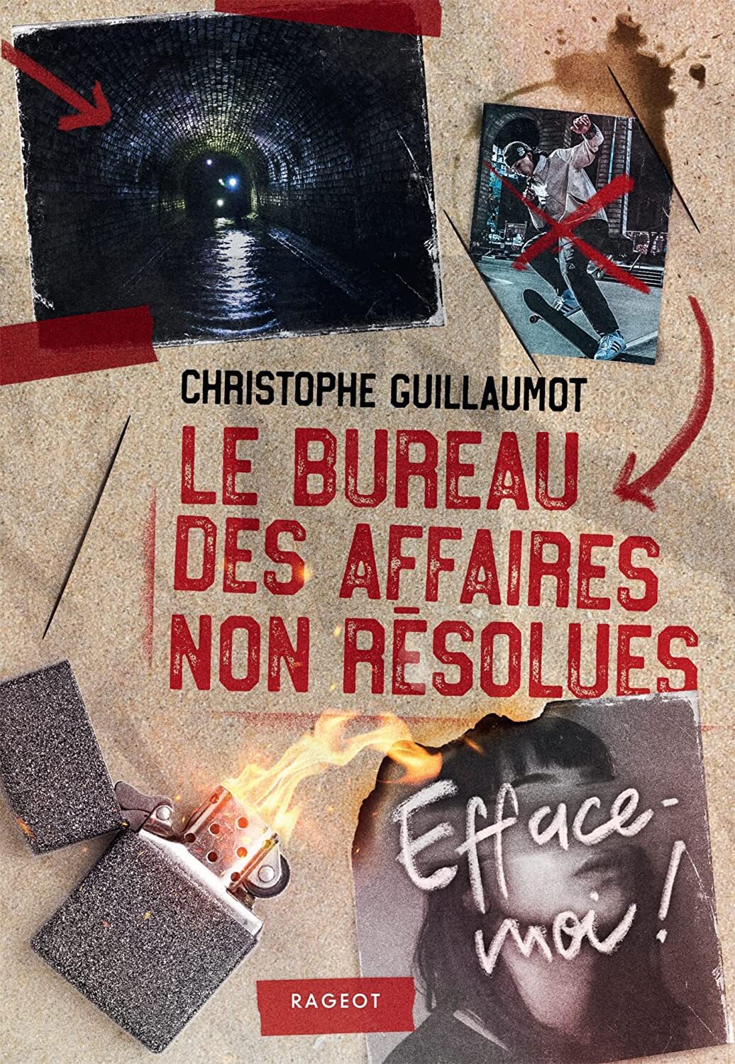 LE BUREAU DES AFFAIRES NON RESOLUES, EFFACE-MOI ! - Christophe GUILLAUMOT