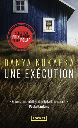 UNE EXECUTION - Danya KUKAFKA