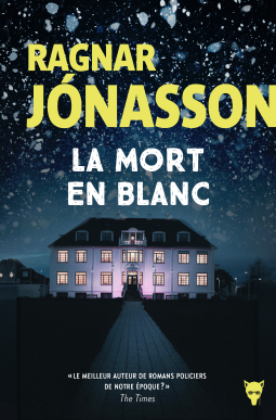 LA MORT EN BLANC - Ragnar JONASSON