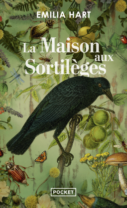 LA MAISON AUX SORTILÈGES - EMILIA HART