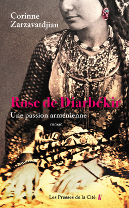 ROSE DE DIARBéKIR - Corinne ZARZAVATDJIAN